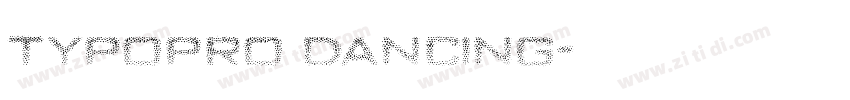 typopro dancing字体转换